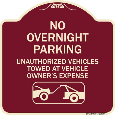 Signmission No Overnight Parking Unauthorized Vehicles Towed Heavy-Gauge Alum Sign, 18" x 18", BU-1818-23829 A-DES-BU-1818-23829